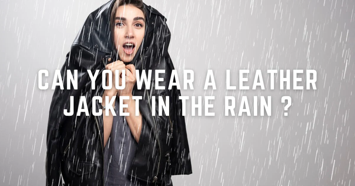 Can You Wear a Leather Jacket in the Rain? OldLeatherWorld!